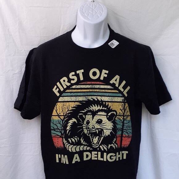 New Medium - Angry Opossum First of All I'm a Delight - Black T-Shirt - Picture 2 of 6
